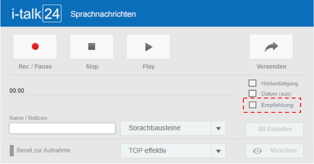 i-talk24 Bedienfeld mit Empfehlungs-Checkbox